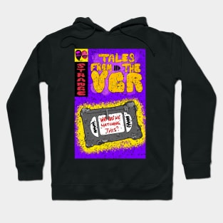 TALES FROM THE VCR Hoodie